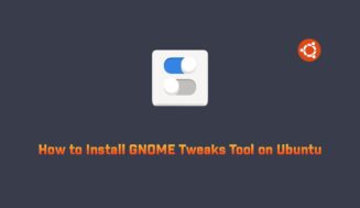 How to install Tweak Tool on Ubuntu 22.04 LTS